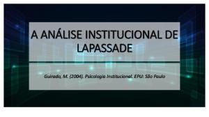 3. A análise institucional - Georges Lapassade.pdf