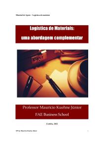 Logistica de Materiais Uma Abordagem Complementar - Mauricio Kuehne Junior