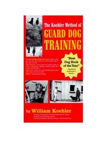 The Koehler Method of Guard Dog Training